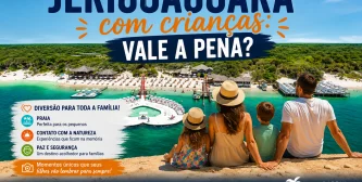 Jericoacoara com crianças vale a Pena